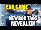 Battlefield 3: End Game | New Dog Tags Revealed! | MattTheMusketeer