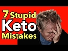 7 Stupid Mistakes That Can Get You Kicked Out of Ketosis - Smart Ketosis