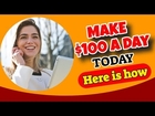 How to make $100 a Day from Home