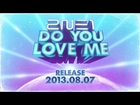 2NE1 - DO YOU LOVE ME M/V Episode#2