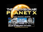 Planet Xtra - DAVID ICKE - The People's Voice TV/Radio 25-08-2013