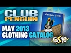 Club Penguin - May 2013 Penguin Style Clothing Catalog Cheats