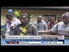 Ethiopian alliens arrested in Murang'a