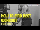 How to Find the Best Workout for You!