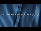 Gratitude - The Key To Everything | Spiritual Center Frisco, Texas | Call 972-468-1331
