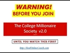WARNING! The College Millionaire Society V2.0X Review Don't Buy Watch This First