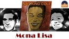 Nat King Cole - Mona Lisa (HD) Officiel Seniors Musik