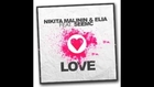 Nikita Malinin & Elia feat. SEEMC - Love